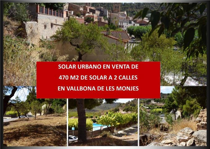 SOLAR URBANO DE 470 M2 A 2 CALLES, SE ENCUENTRA EN VALLBONA DE LES MONJES, SERVICIOS A PIE FINCA photo 0